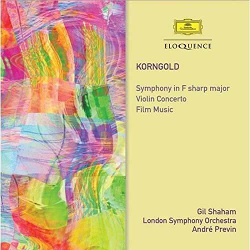 Korngold/ Gil Shaham / Andre Previn - Korngold: Symphony / Violin Concerto / Film Music