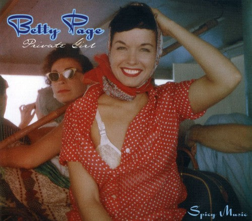 Betty Page - Private Girl-Spicy Music