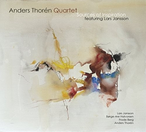 Anders Thoren Quartet/ Lars Jansson - Sources Of Inspiration