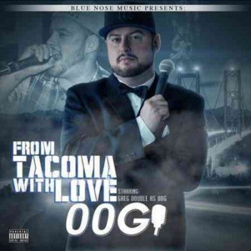 Greg Double - 00g: To Tacoma With Love