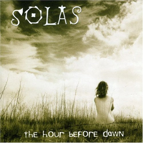 Solas - The Hour Before Dawn