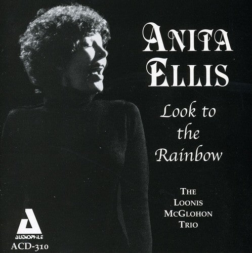 Anita Ellis / Loonis McGlohon - Look to the Rainbow