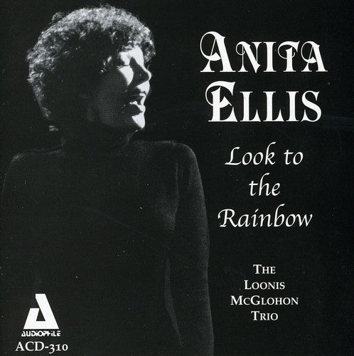 Anita Ellis - Look to the Rainbow