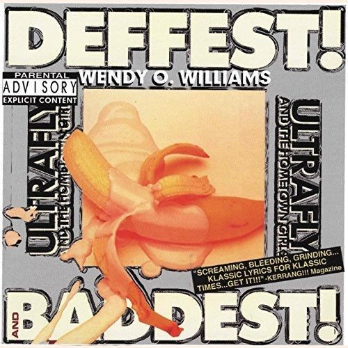 Wendy O. Williams - Deffest And Baddest