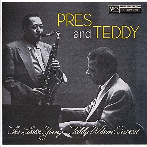 Lester Young / Teddy Wilson - Pres & Teddy