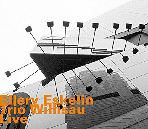 Ellery Eskelin - Trio Willisau: Live
