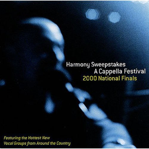 Various Artists - Harmony Sweepstakes: 2000 National Finals
