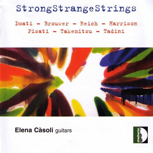 Elena Casoli - Strong Strange Strings