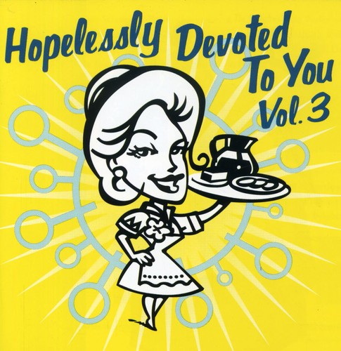 Various - Hopelessly Devoted To You Vol.3