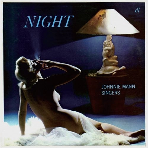 Johnny Mann Singers - Night / Roar Along With The Swinging /
