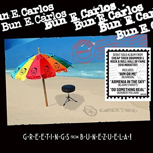 Bun E Carlos - Greetings From Bunezuela!
