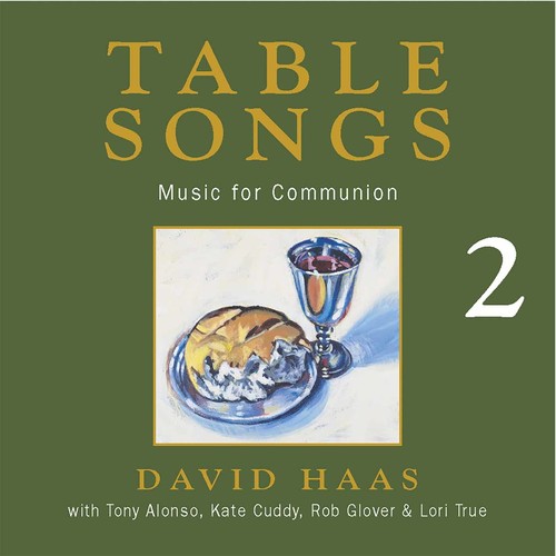 David Haas - Table Songs 2