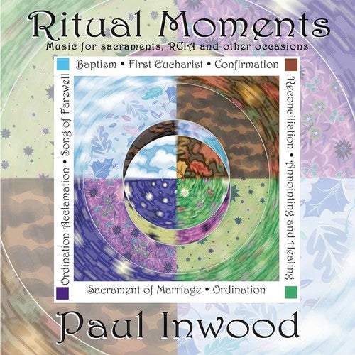 Paul Inwood - Ritual Moments