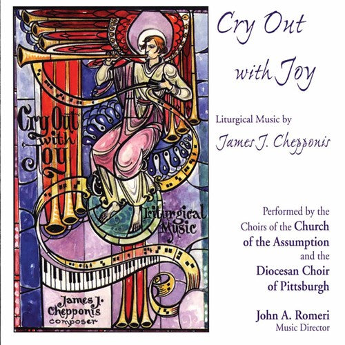 James Chepponis - Cry Out with Joy