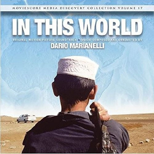 Dario Marianelli - In This World (Original Soundtrack)