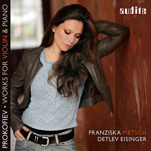 S. Prokofiev / Franziska Pietsch / Detlev Eisinger - Prokofiev: Works For Violin & Piano