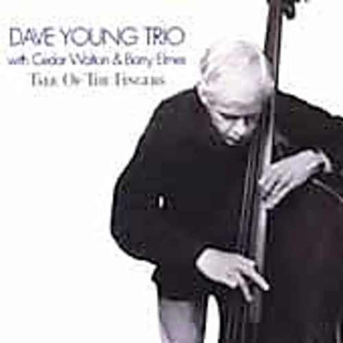Dave Young Trio - Tales of the Fingers