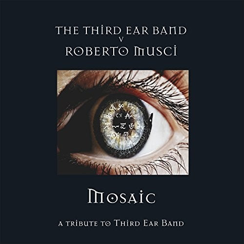 Roberto Musci Third Ear Band - Mosaic