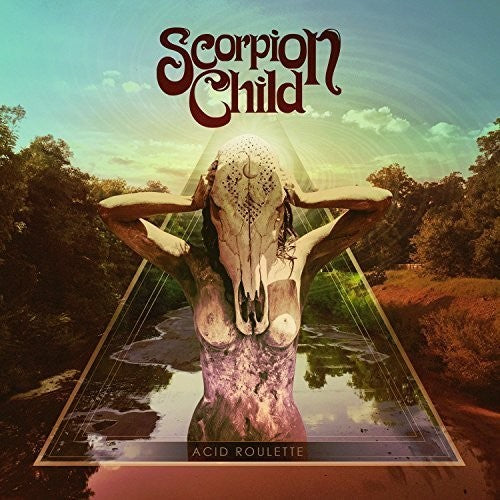 Scorpion Child - Acid Roulette