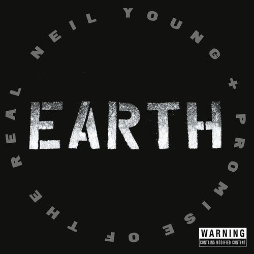 Neil Young / Promise of the Real - Earth