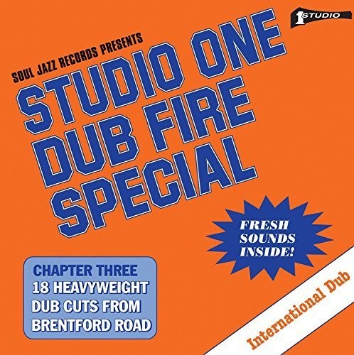 Soul Jazz Records Presents - Studio One Dub Fire Special