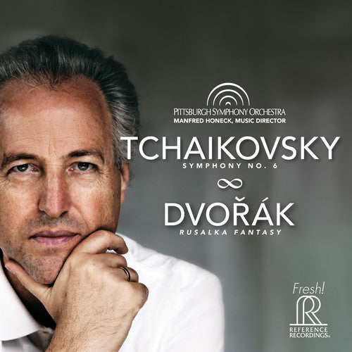 A. Dvorak / Pittsburgh Symphony Orchestra - Tchaikovsky: Symphony No. 6 & Dvorak: Rusalka