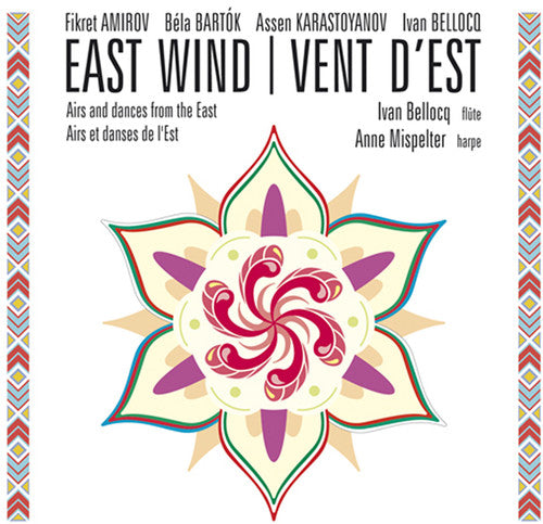 Amirov/ Bellocq/ Mispelter - East Wind