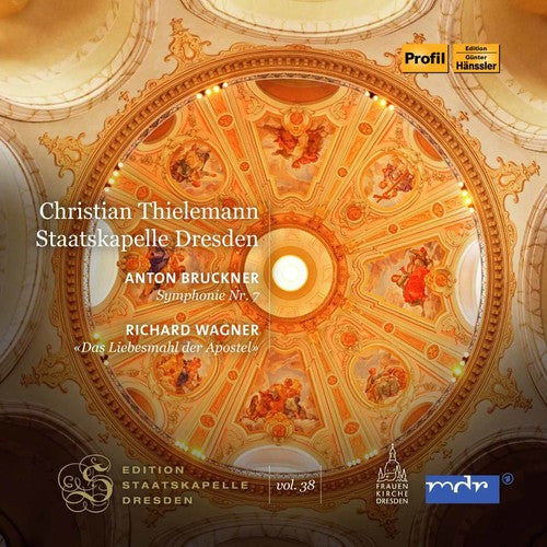Anton Bruckne / Christian Thielemann - Bruckner: Symphony No. 7 & Wagner: Liebesmahl Derl