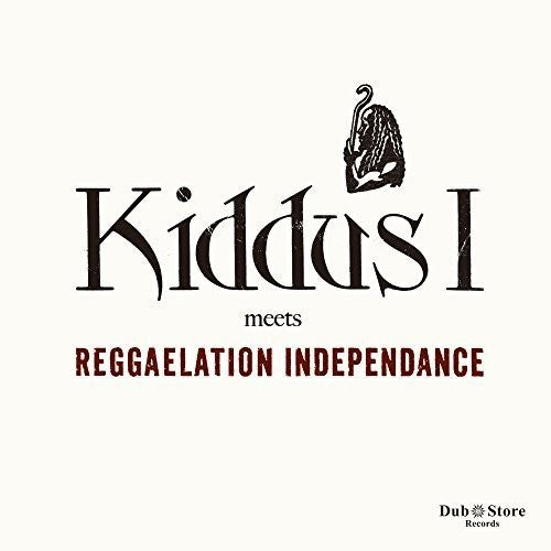 Kiddus I & Reggaelation Independance - Kiddus I Meets Reggaelation Independance