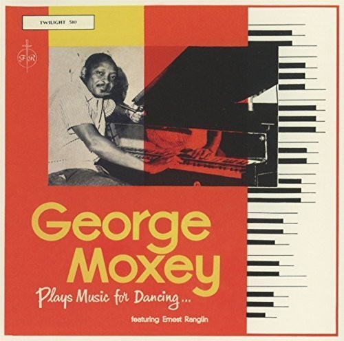 George Moxey / Ernest Ranglin - Plays Music For Dancing