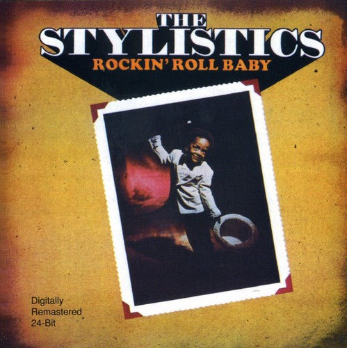 Stylistics - Rockin' Roll Baby