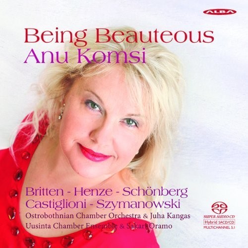 Britten/ Henze/ Schonberg/ Komsi - Being Beauteous