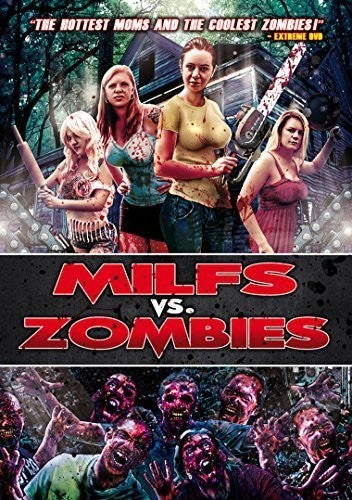 Milfs Vs. Zombies