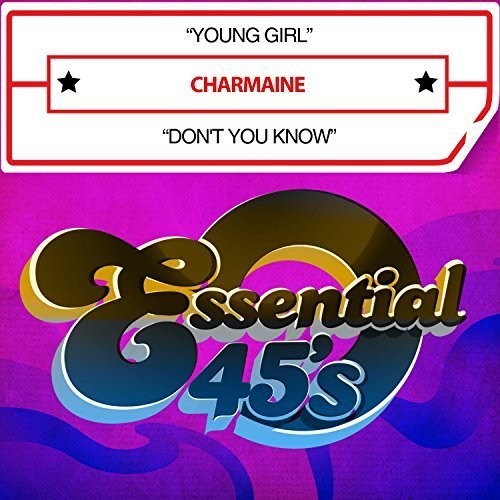 Charmaine - Young Girl / Don't You Know