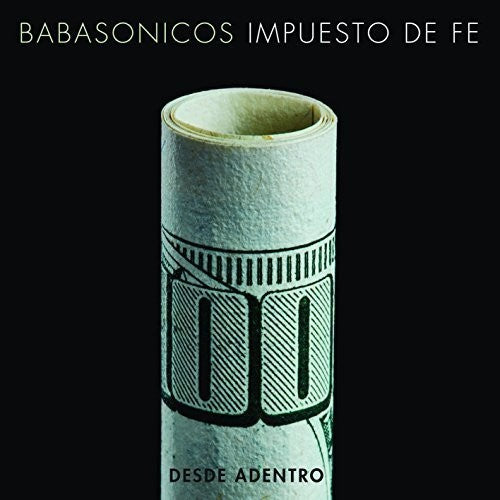 Babasonicos - Desde Adentro: Impuesto De Fe (Vivo)
