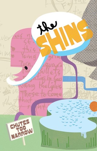 Shins - Chutes Too Narrow