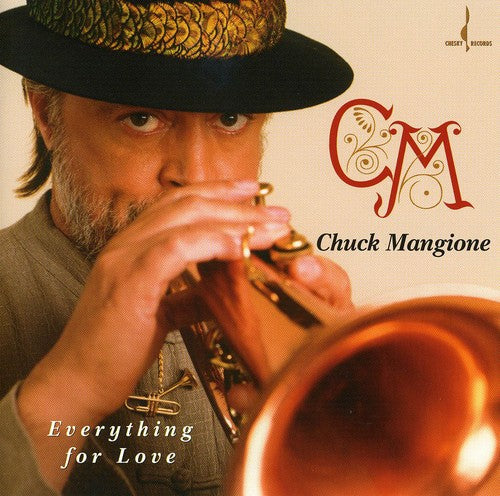 Chuck Mangione - Everything for Love (DL)