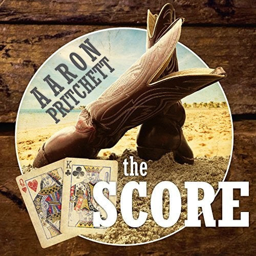 Aaron Pritchett - Score