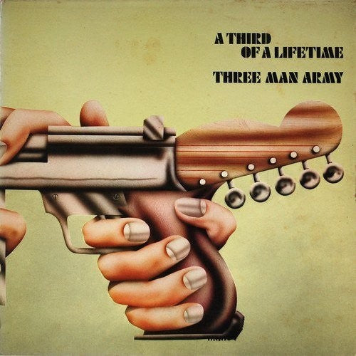 Three Man Army - Third of A Lifetime