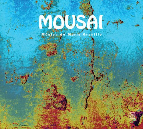 Granillo/ Agraz - Mousai