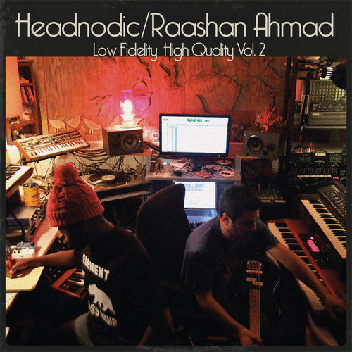 Raashan Ahmad / Headnodic - Low Fidelity High Quality Vol. 2