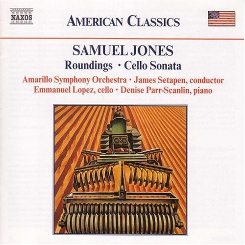 Jones/ Amarillo So/ Setapen/ Lopez - Roundings: Symphonic Suite / Cello Sonata