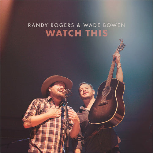 Randy Rogers - Watch This
