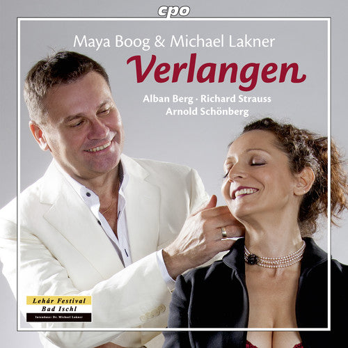 A. Berg / Maya Boog / Michael Lakner - Verlangen