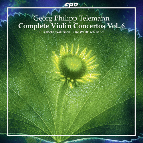 G. Telemann / Wallfisch Band/ Elizabeth Wallfisch - Telemann: Complete Violin Concertos 6