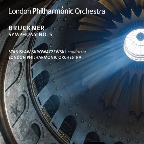 A. Bruckner / London Philharmonic Orchestra - Bruckner: Symphony No. 5