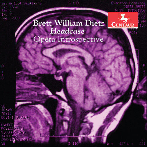 B. Dietz / Dennis Jesse / David Meyer - Brett William Dietz: Headcase Opera Introspective