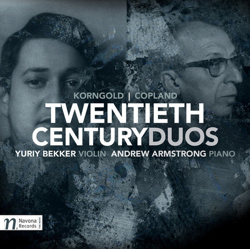 A. Copland / Yuriy Bekker / Andrew Armstrong - Twentieth Century Duos