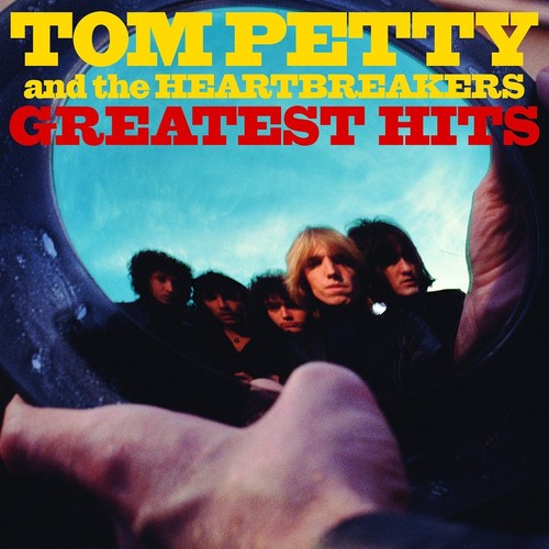 Tom Petty & Heartbreakers - Greatest Hits