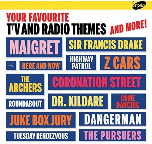 Your Favourite TV & Radio Themes & More/ Various - Your Favourite TV and Radio Themes and More!